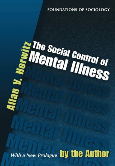 Social Control of Mental Illness