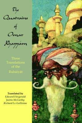 Quatrains of Omar Khayyam