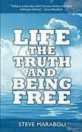 Life, the Truth, and Being Free