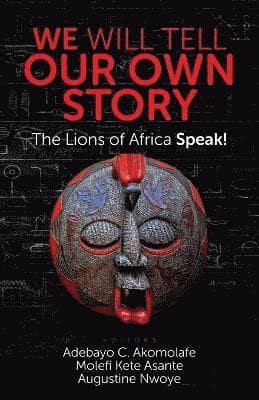 We Will Tell Our Own Story
