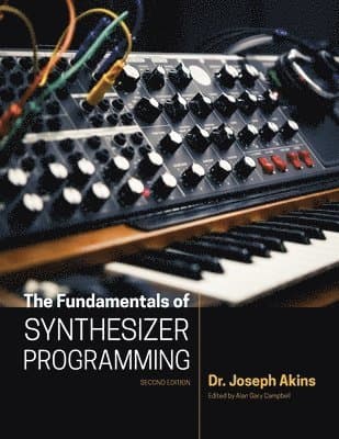 Fundamentals of Synthesizer Programming