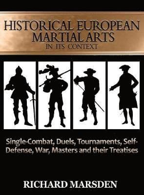 Historical European Martial Arts in its Context