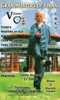 Grandmasters of China Volume One: Traditional Chinese Kung Fu Series