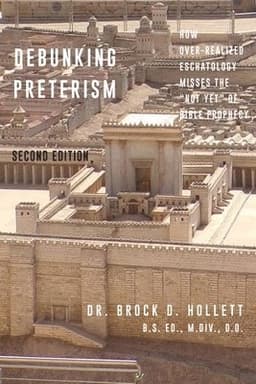 Debunking Preterism