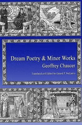 Omslag till boken Dream Poetry and Minor Works av Geoffrey Chaucer