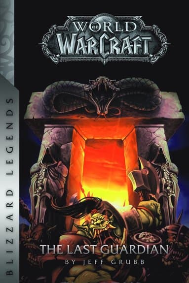 Warcraft: The Last Guardian