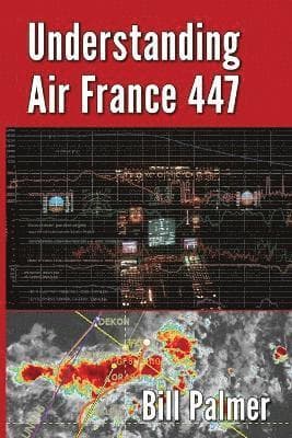 Understanding Air France 447