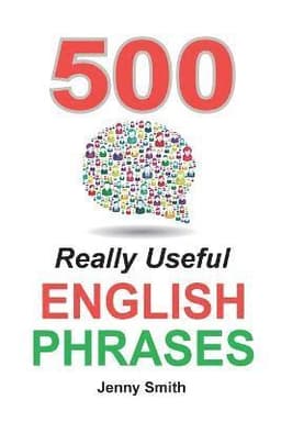 500 Really Useful English Phrases