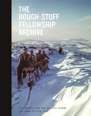 Rough-Stuff Fellowship Archive