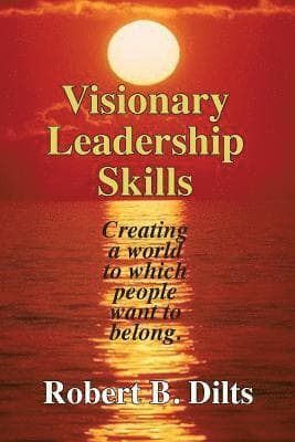 Visionary Leadership Skills