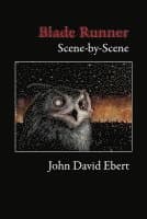 Blade Runner Scene-by-Scene