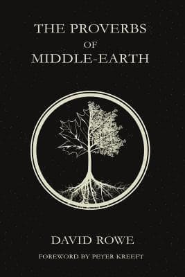 The Proverbs of Middle-earth