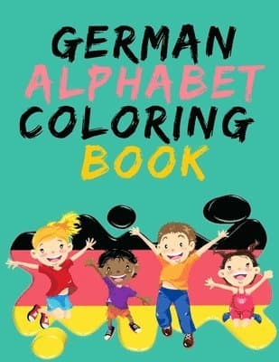 German Alphabet Coloring Book.- Stunning Educational Book.Contains coloring pages with letters, objects and words starting with each letters of the...