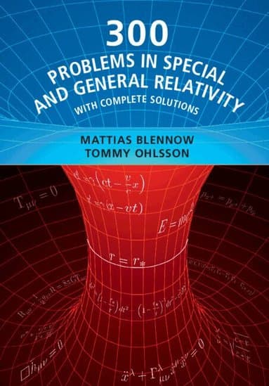 300 Problems in Special and General Relativity