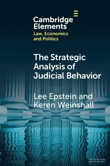 The Strategic Analysis of Judicial Behavior