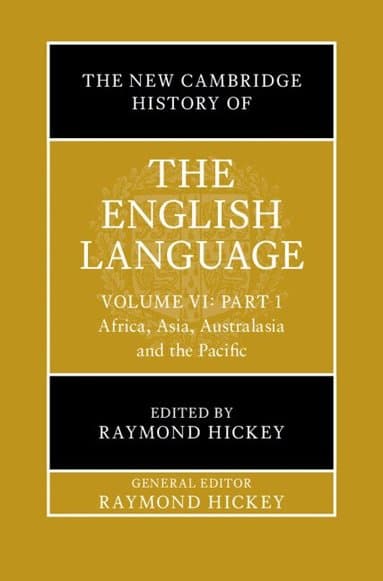 The New Cambridge History of the English Language: Volume 6, Part 1