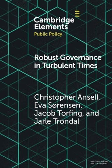 Robust Governance in Turbulent Times