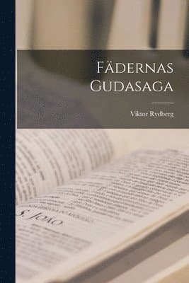 Fädernas Gudasaga