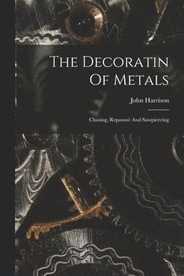 Decoratin Of Metals