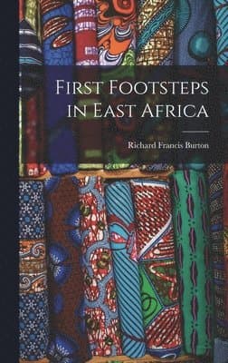 First Footsteps in East Africa