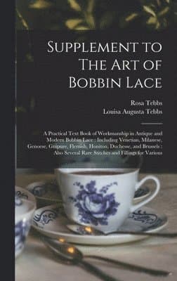 Supplement to The art of Bobbin Lace