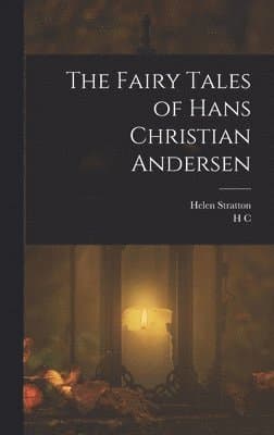 Fairy Tales of Hans Christian Andersen