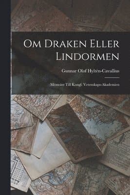 Om Draken Eller Lindormen