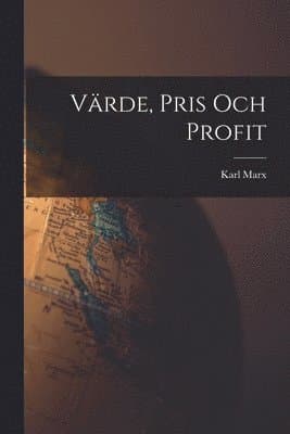 Värde, pris och profit