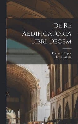 De re aedificatoria libri decem