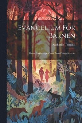 Evangelium För Barnen