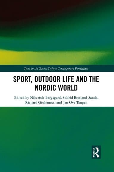 Sport, Outdoor Life and the Nordic World
