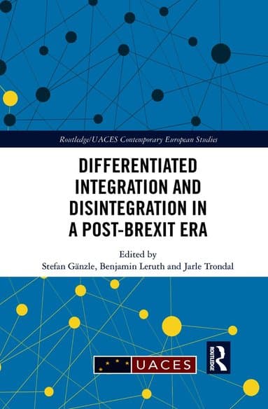 Differentiated Integration and Disintegration in a Post-Brexit Era