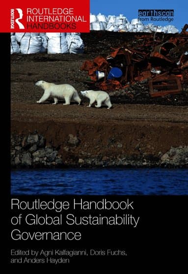 Routledge Handbook of Global Sustainability Governance