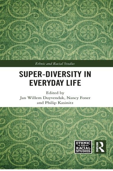 Super-Diversity in Everyday Life