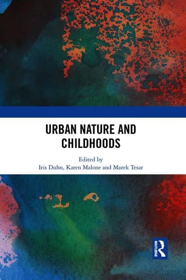 Urban Nature and Childhoods
