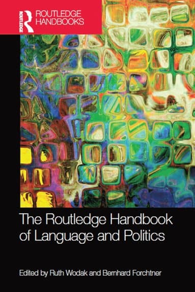 Routledge Handbook of Language and Politics