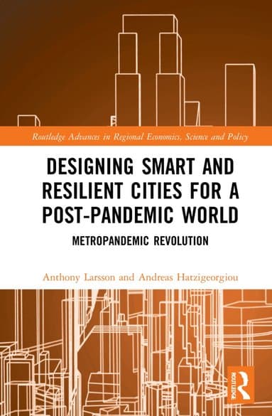 Designing Smart and Resilient Cities for a Post-Pandemic World