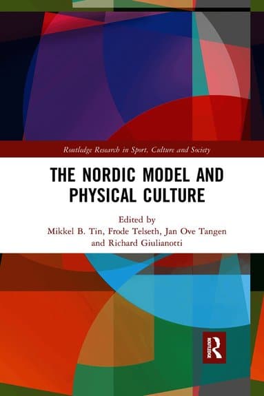 Nordic Model and Physical Culture