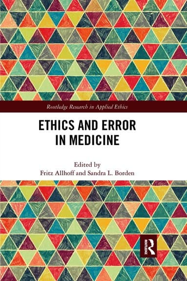 Ethics and Error in Medicine