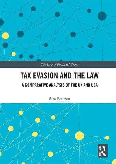 Tax Evasion and the Law