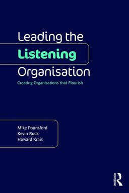 Leading the Listening Organisation