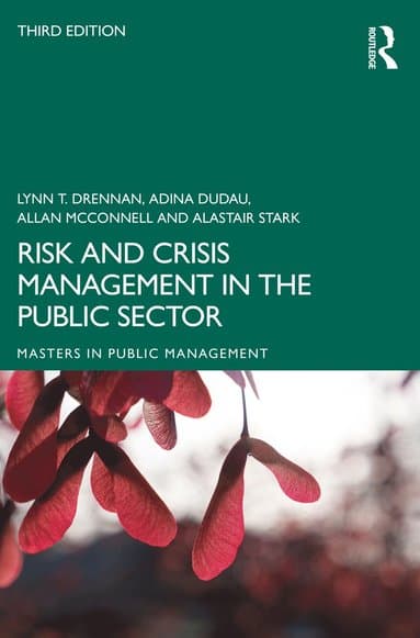 Risk and Crisis Management in the Public Sector