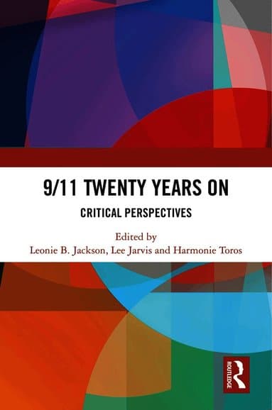 9/11 Twenty Years On