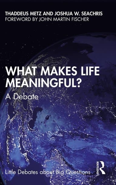 What Makes Life Meaningful?