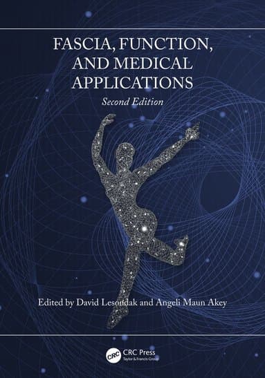 Fascia, Function, and Medical Applications