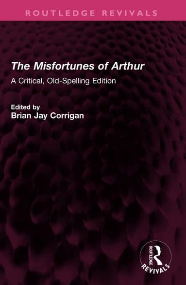 Misfortunes of Arthur