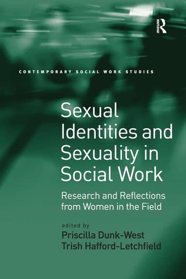 Sexual Identities and Sexuality in Social Work