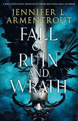 Fall of Ruin and Wrath : An epic spicy romantasy from the mega-bestselling author