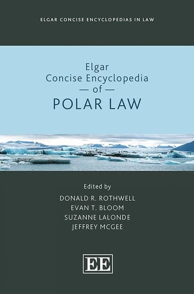 Elgar Concise Encyclopedia of Polar Law