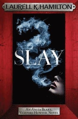 Omslag till boken Slay av Laurell K. Hamilton